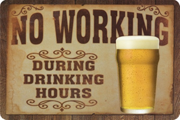 No working during drinking hours