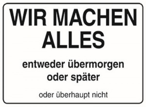 Wir machen alles