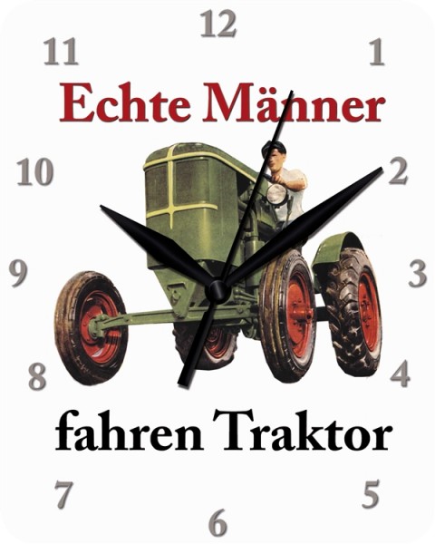 Echte Männer fahren Traktor
