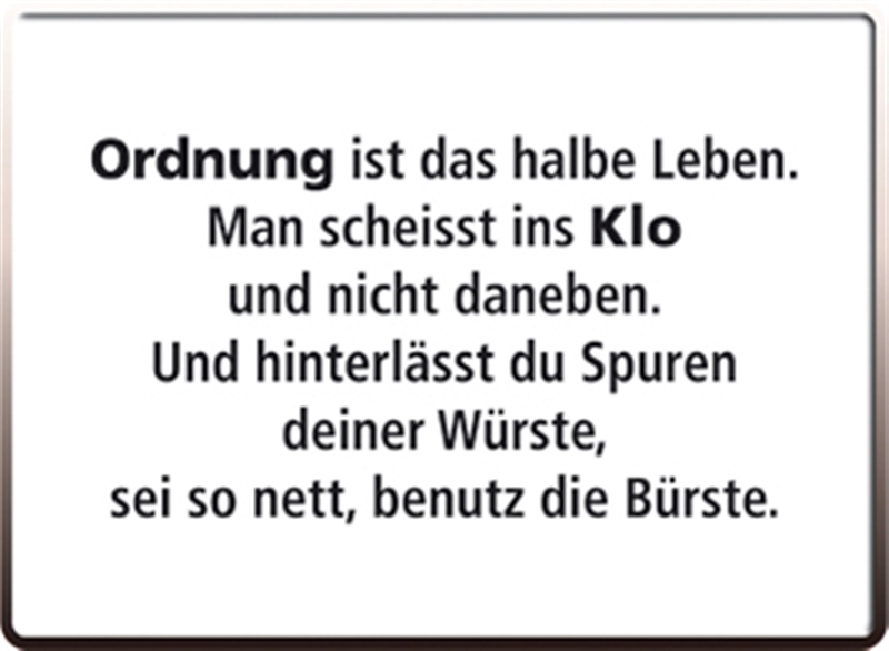 Blechpostkarte Ordnung ist das halbe Leben...Klo. Super Schlaue