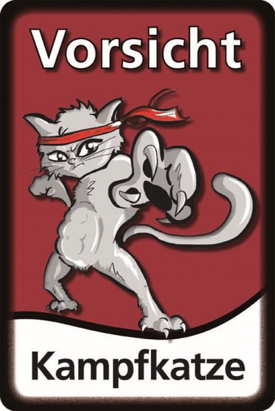 Vorsicht Kampfkatze