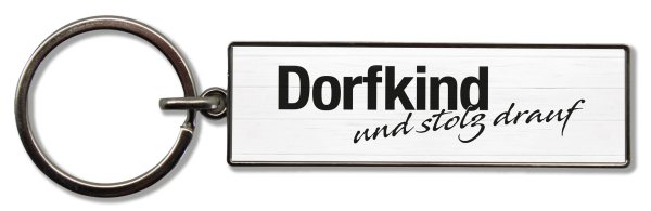 Schlüsselanhänger Dorfkind und stolz drauf