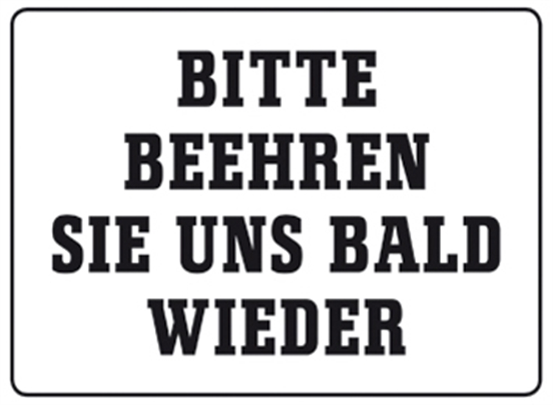 Beehren Sie Uns Bald Wieder