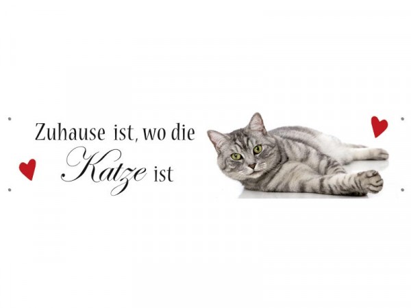 Straßenschild Zuhause ist, wo die Katze ist