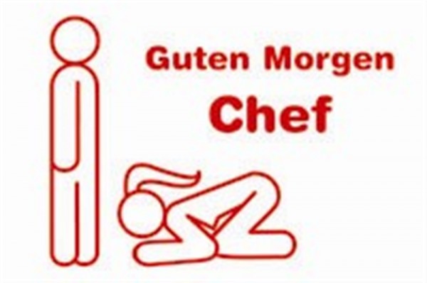 Guten Morgen Chef