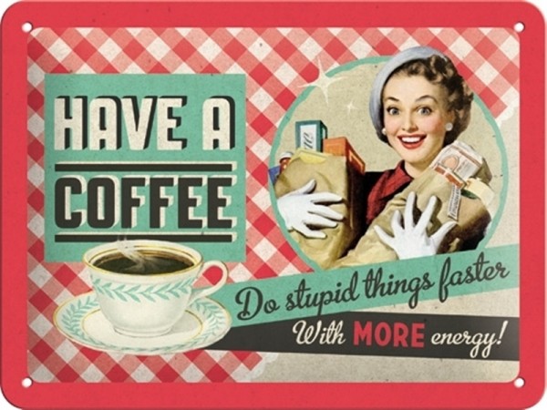 Have a Coffee