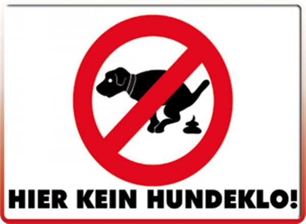 Hier kein Hundeklo!