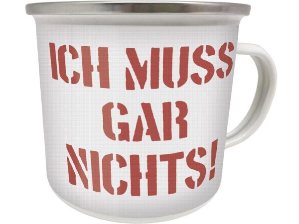 Kult-Becher - Ich muss gar nichts EB45