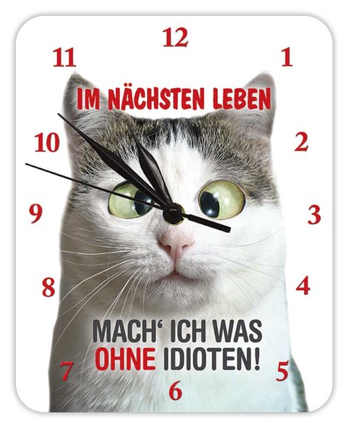 Kult-Uhr - Ohne Idioten (Katze) - KU13