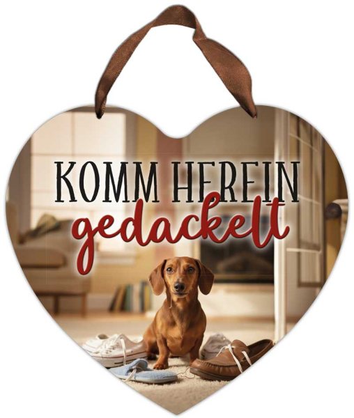 Herz-Blechschild Komm herein gedackelt - Dackel Hund