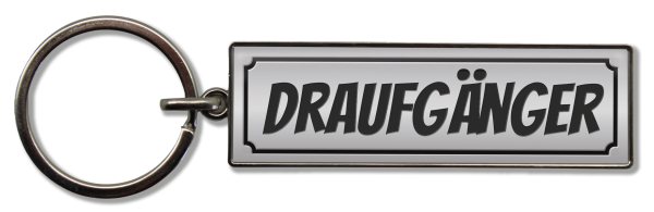 Schlüsselanhänger DRAUFGÄNGER