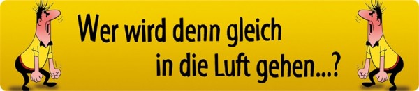 HB-Männchen Wer wird denn gleich in die Luft gehen...?