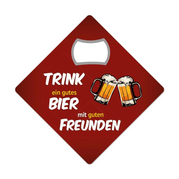 Kult-Magnetöffner - Trink ein gutes Bier KM033