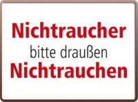 Nichtraucher bitte draußen nichtrauchen Nichtraucher bitte draußen nichtrauchen