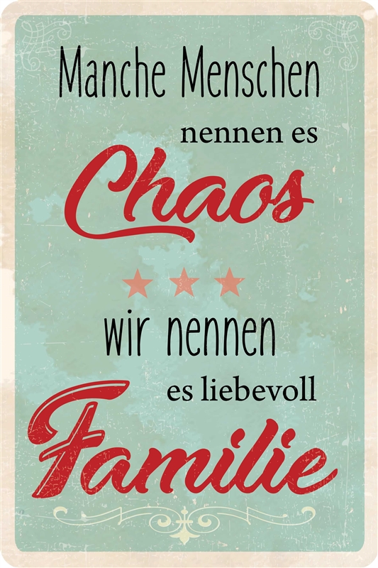 Blechschild Chaos Familie Sprüche Lustiges Sonstiges