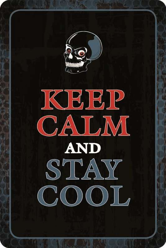 Blechschild Keep calm and stay cool Sprüche Lustiges Sonstiges