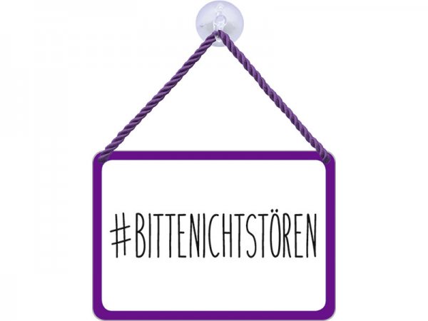 Kulthänger Blechschild #Bittenichtstören