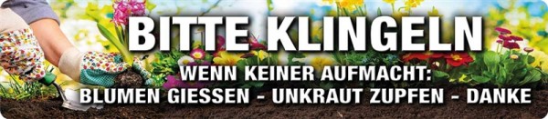 Bitte klingeln...wenn keiner aufmacht: Blumen giessen - Unkraut zupfen - Danke