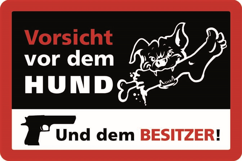Blechschild Vorsicht Vor Dem Hund Und Dem Besitzer Hunde Tiere Blechschilder 20x30 Blechschilder Ubersicht Nach Produktart Und Grosse Www Blechsachen De Der Blechschilder Online Shop