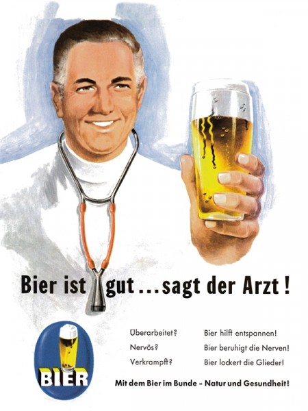 Bier ist gut sagt der Arzt