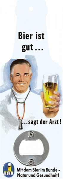 Bier ist gut sagt der Arzt