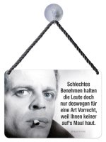 Kult-Hänger Blechschild - Schlechtes Benehmen KH228 Kult-Hänger Blechschild - Schlechtes Benehmen KH228