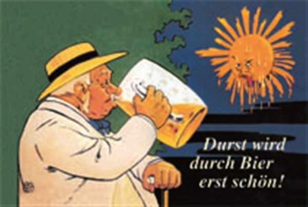 Durst wird durch Bier erst schön