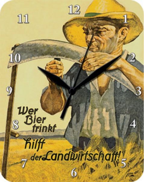 Uhr Wer Bier trinkt hilft der Landwirtschaft