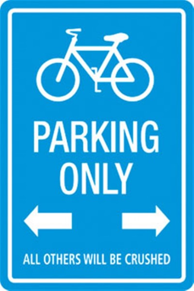 Fahrrad Parking Only