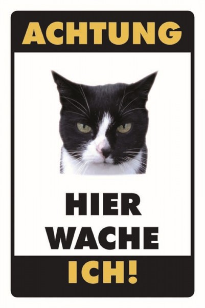 Schwarz-Weisse Katze Achtung Hier wache ich!