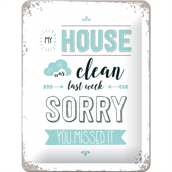 House Clean Sorry
